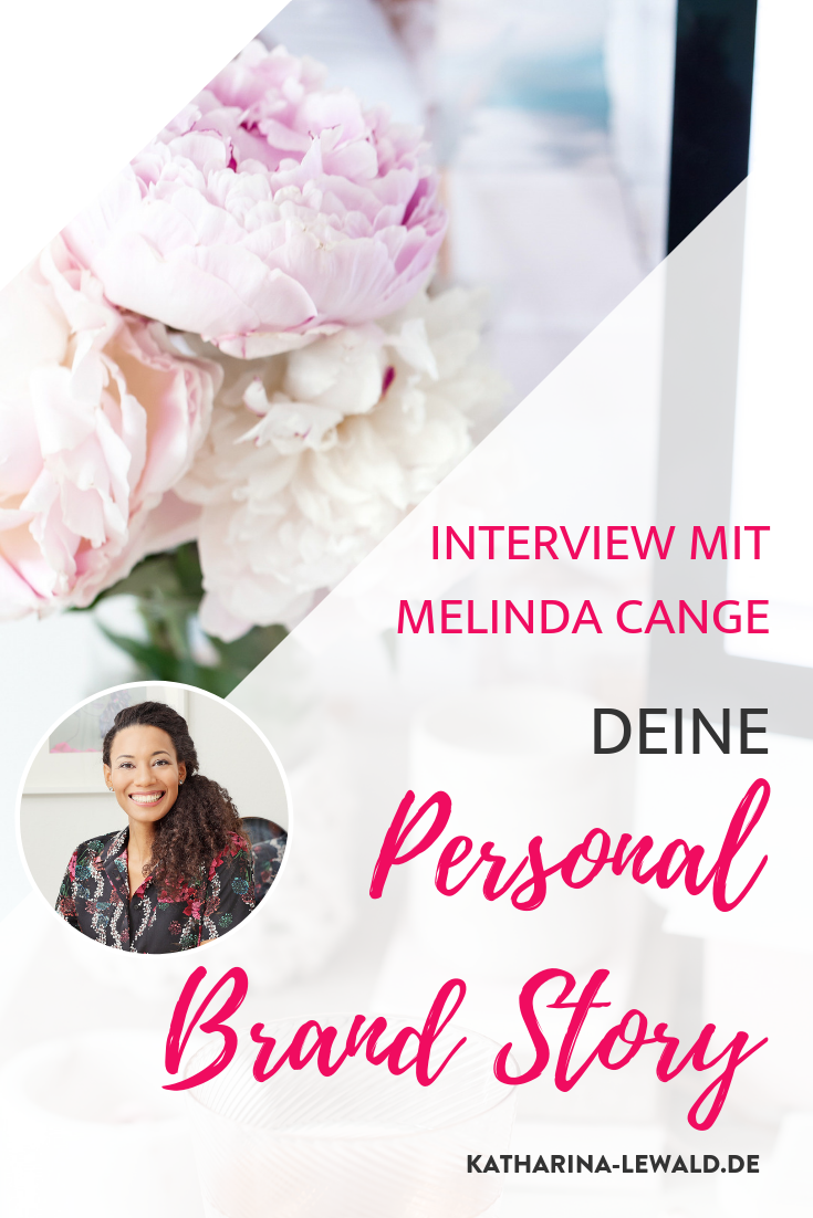 Deine Personal Brand Story mit Melinda Cange